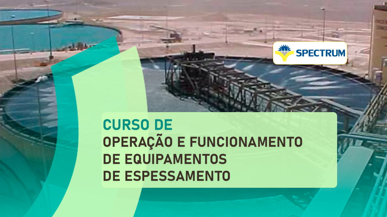 Operação e Funcionamento de Equipamentos de Espessamento